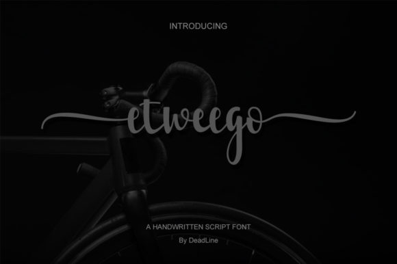 Etweego: The Handwritten Font That Elevates Campaign Design